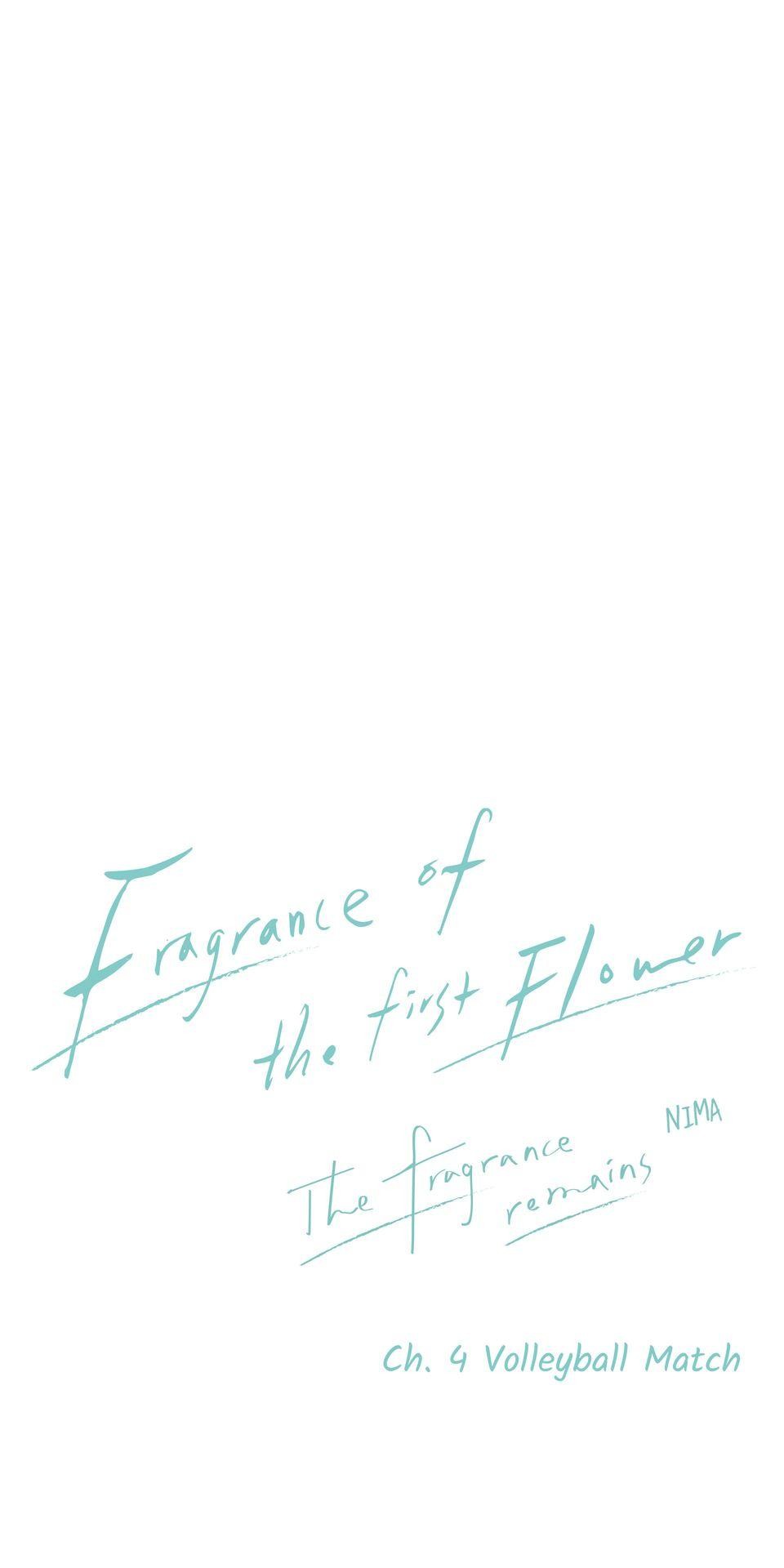 Fragrance of the First Flower : the Fragrance Remains Ch. 4 Volleyball Match 第16页